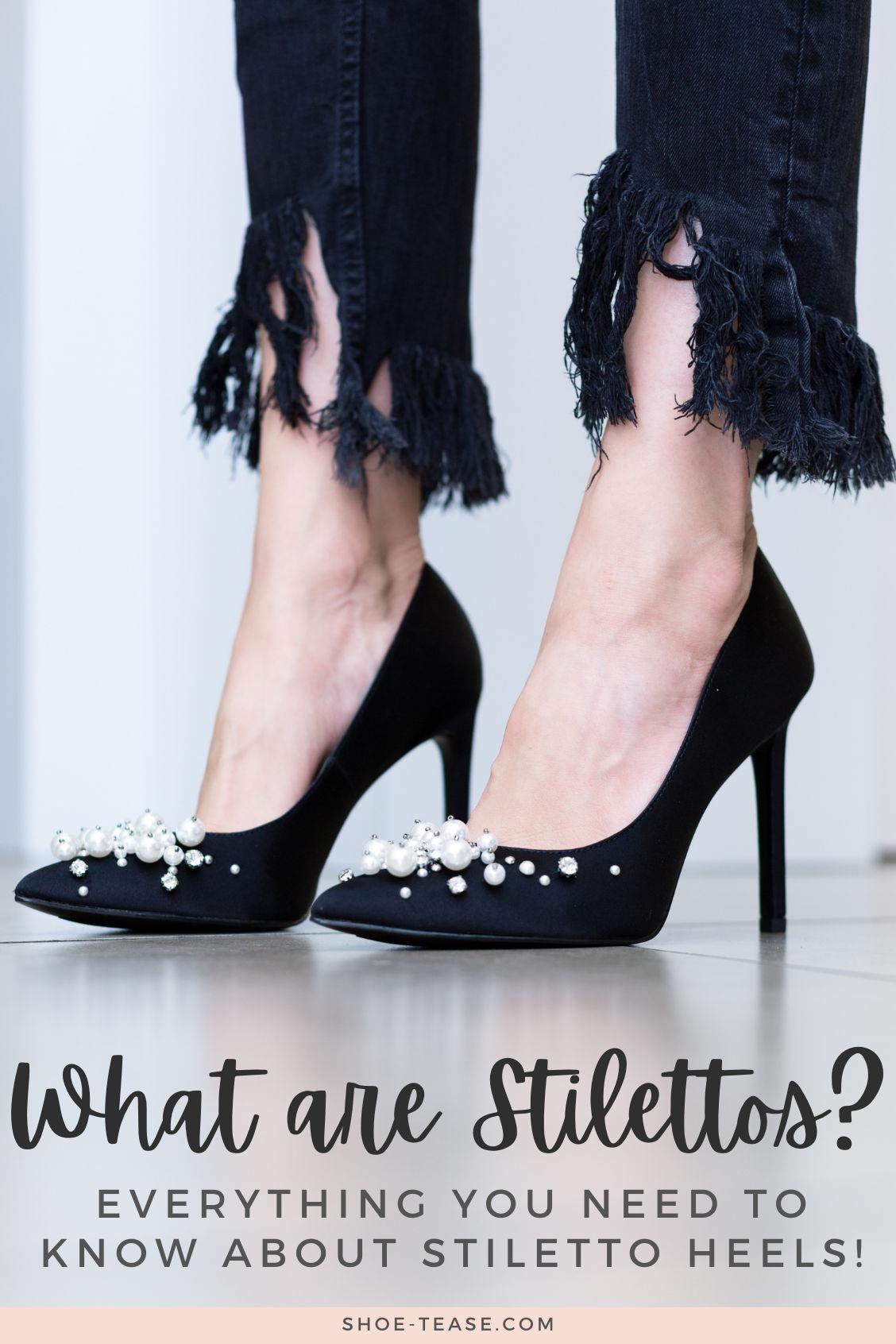 What Are Stilettos